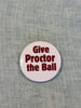 Proctor Button